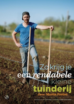 Afbeeldingen van Zo krijg je een rendabele kleine tuinderij