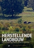 Afbeelding van Herstellende landbouw