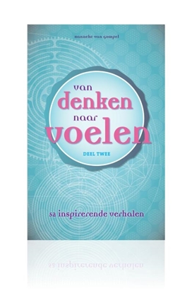 Afbeeldingen van Van denken naar voelen 2:52 inspirerende verhalen