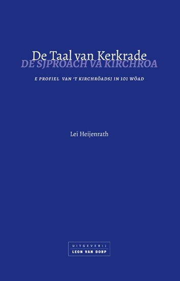 Afbeelding van De taal van Kerkrade