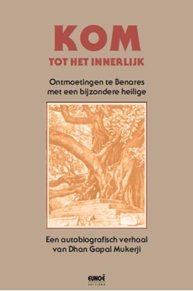 Afbeeldingen van Kom tot het innerlijk