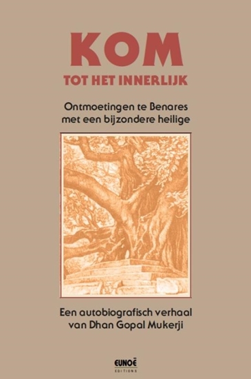 Afbeelding van Kom tot het innerlijk