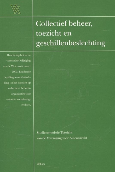 Afbeelding van Collectief beheer, toezicht en geschillenbeslechting
