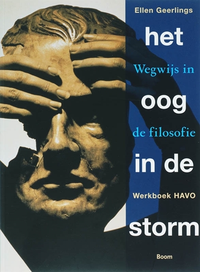 Afbeelding van Het oog in de storm Havo Werkboek