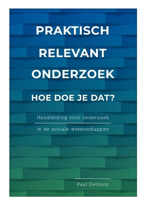 Afbeeldingen van Praktisch relevant onderzoek: hoe doe je dat?