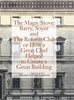 Afbeelding van The Magic Stove: Barry, Soyer and The Reform Club or how a great chef helped to create a great building