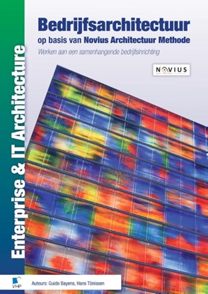 Afbeeldingen van Enterprise & Architecture Bedrijfsarchitectuur op basis van Novius Architectuur Methode