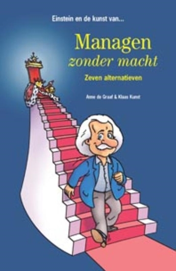 Afbeelding van Einstein en de kunst van... managen zonder macht