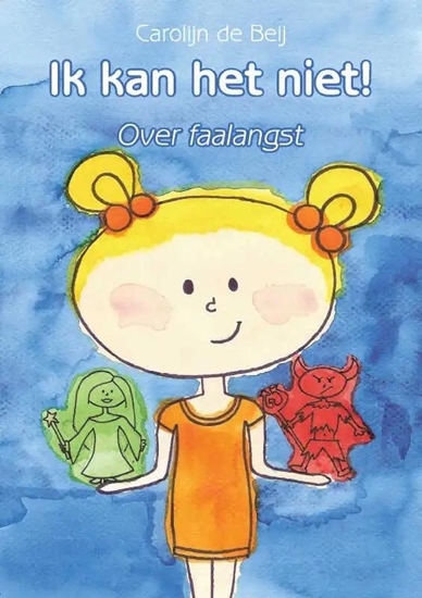 Afbeelding van Ik kan het niet! Over faalangst