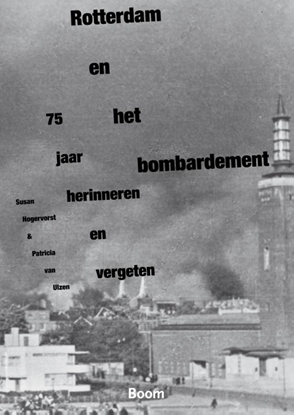 Afbeeldingen van Rotterdam en het bombardement