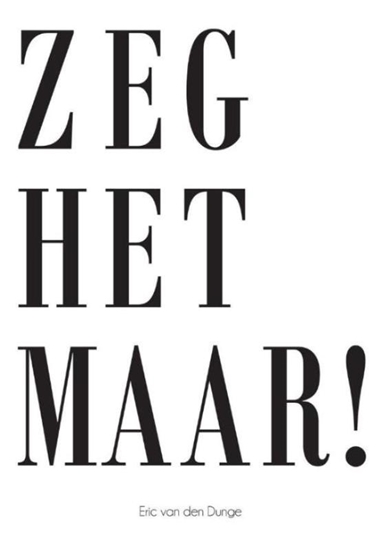 Afbeelding van Zeg het maar!