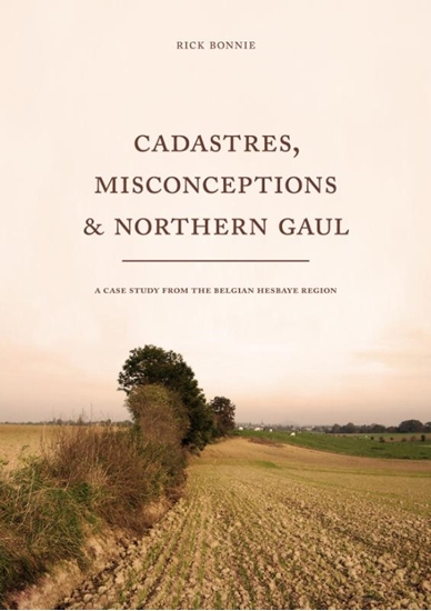 Afbeelding van Cadastres, misconceptions & Northern Gaul