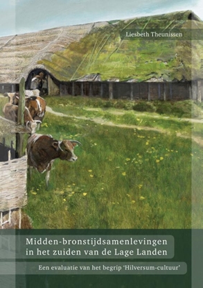 Afbeeldingen van Midden-bronstijdsamenlevingen in het zuiden van de Lage Landen