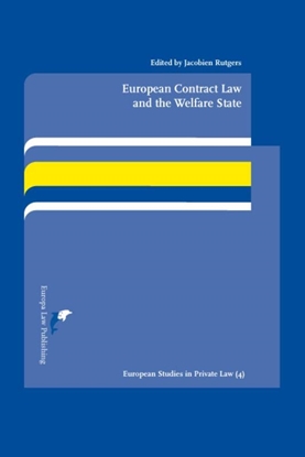Afbeeldingen van European Studies in Private Law European Contract Law and the Welfare State