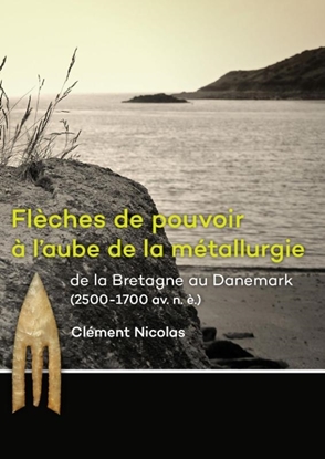Afbeeldingen van Flèches de pouvoir à l’aube de la métallurgie de la Bretagne au Danemark (2500-1700 av. n. è.)