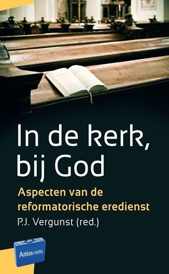 Afbeelding van Artios-reeks In de kerk, bij God
