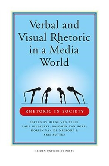 Afbeelding van Rhetoric in Society Verbal and visual rhetoric in a media world