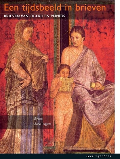 Afbeelding van Een tijdsbeeld in brieven CE Latijn 2015 2015