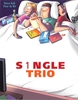 Afbeelding van S1ngle S1ngle Trio