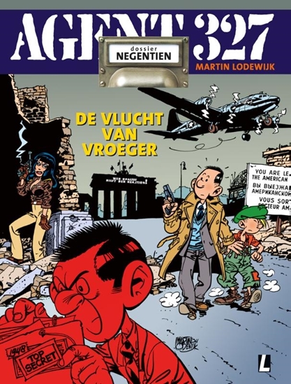 Afbeelding van Agent 327 De vlucht van vroeger