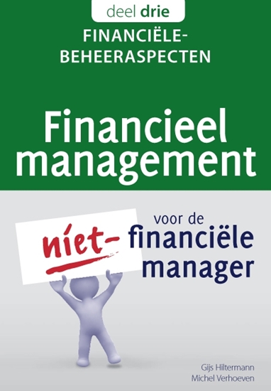 Afbeelding van Financieel management voor de niet-financiële manager Financiële beheeraspecten