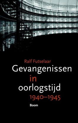 Afbeeldingen van Gevangenissen in oorlogstijd 1940-1945
