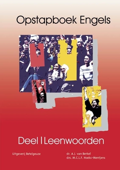 Afbeelding van Opstapboek 1 Leenwoorden