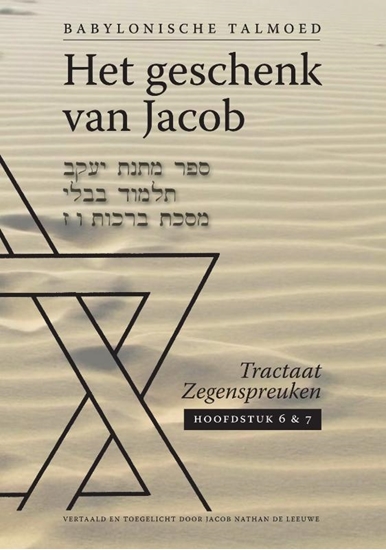 Afbeelding van Het geschenk van Jacob Tractaat zegenspreuken Hoofdstuk 6 en 7