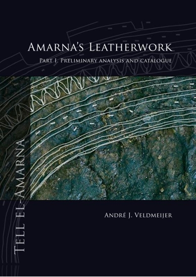 Afbeelding van Amarna's leatherwork part I. Preliminary analysis and catalogue