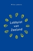 Afbeelding van Lobbyist van Zeeland