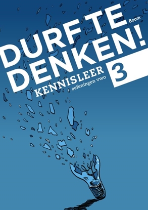 Afbeeldingen van Durf te denken! Kennisleer Vwo 3 Werkboek