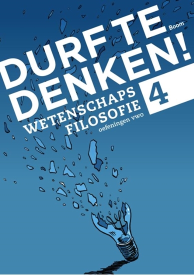 Afbeelding van Durf te denken! Wetenschapsfilosofie Vwo 4 Werkboek