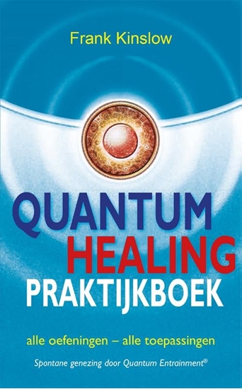 Afbeelding van Quantum healing praktijkboek