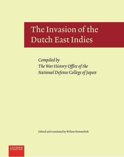 Afbeelding van War History Serie The invasion of the Dutch East Indies