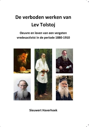 Afbeeldingen van Tolstojwerken De verboden werken van Lev Tolstoj