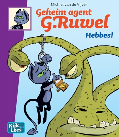 Afbeelding van Kijk en Lees Geheim agent G. Ruwel Hebbes!