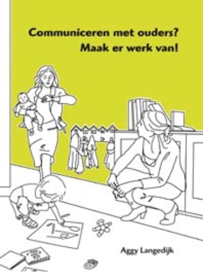 Afbeelding van Communiceren met ouders? Maak er werk van!