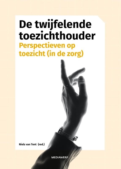 Afbeelding van De twijfelende toezichthouder
