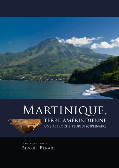 Afbeelding van Martinique, terre amerindienne