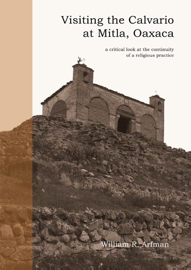 Afbeelding van Visiting the Calvario at Mitla, Oaxaca
