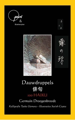 Afbeeldingen van Dauwdruppels - 100 Haiku