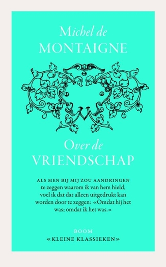 Afbeelding van Kleine Klassieken Over vriendschap