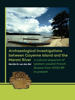 Afbeeldingen van Archaeological investigations between Cayenne Island and the Maroni River