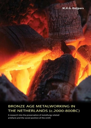 Afbeeldingen van Bronze Age metalworking in the Netherlands (C. 2000 - 800 BC)
