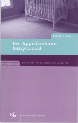 Afbeeldingen van Gerede Twijfel De Appelschase babymoord