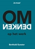 Afbeelding van Omdenken op het werk