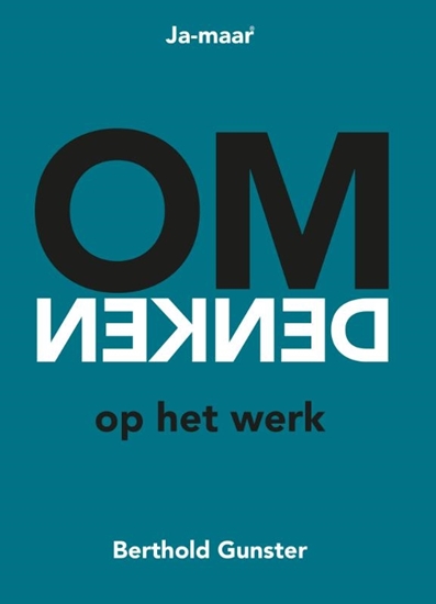 Afbeelding van Omdenken op het werk