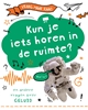 Afbeelding van Vraag maar raak! Kun je iets horen in de ruimte?