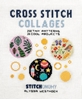 Afbeelding van Cross Stitch Collages