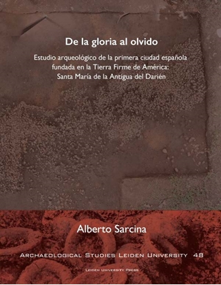 Afbeeldingen van Archaeological studies Leiden University (ASLU) De la gloria al olvido